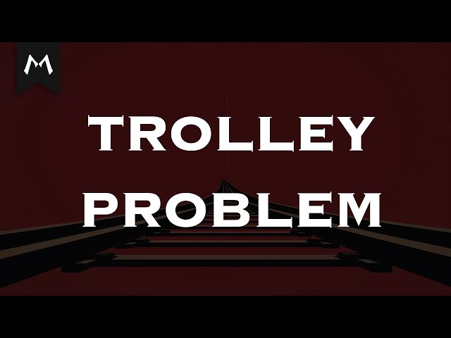 The Trolley Problem: A Mind-bending Thought Experiment