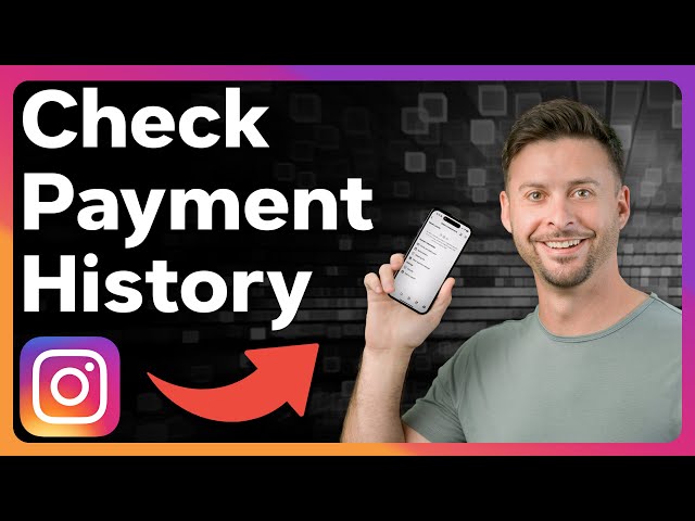 How To Check Payment History On Instagram