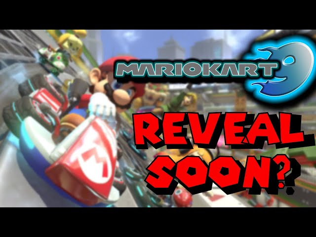 Mario Kart 9's Reveal Is Coming Soon?? - DaNovaFRFX