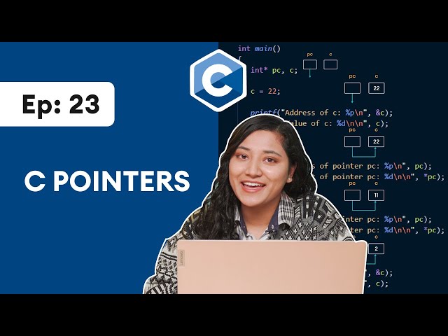 #23 C Pointers | C Programming For Beginners