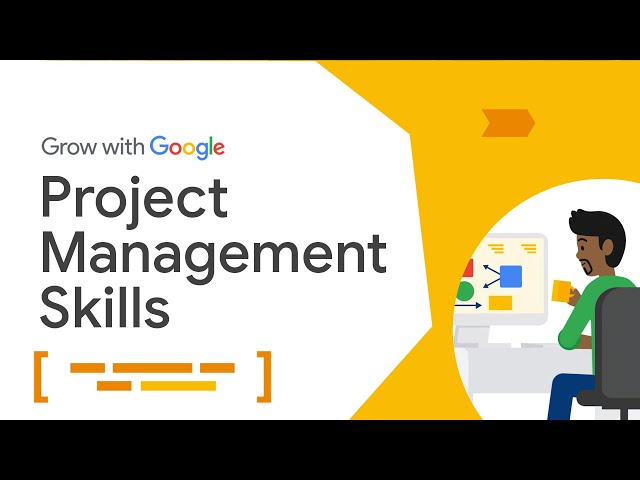 Professional Project Management Skills | Google Project Management Certificate