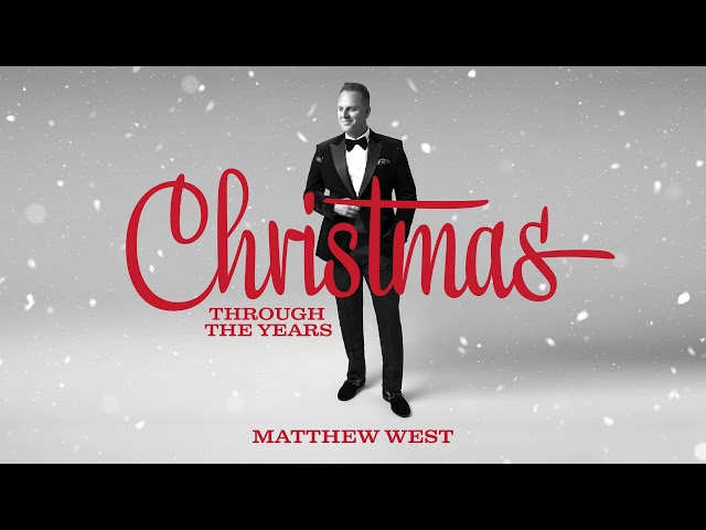 Matthew West - Christmas Through The Years (Official Audio)