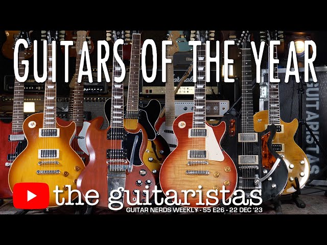 Guitars Of The Year 2023 🎸 The Highs & Lows Of This Year's GAS 😀😤