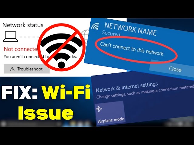 How to Fix WiFi Not Working Issues On Windows 10 (6 Ways to Fix)