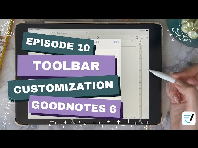 👀✨✏️How to Customize your toolbar in Goodnotes 6 | ipad digital planning 🫶🌷