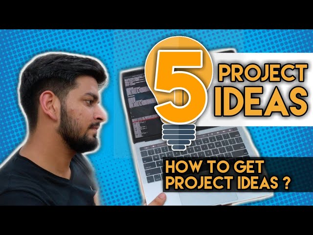 5 PROJECT IDEAS for Resume && Great Placement || How to get Ideas ?