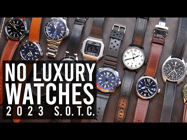 5yr State of the Collection: 15 watches from $20 - $1,500