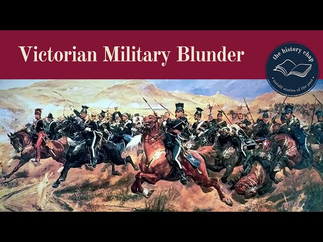The Charge Of The Light Brigade  | Crimean War