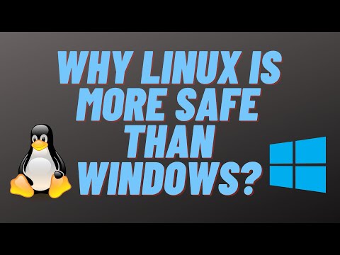 Why Linux is More Safe Than Windows