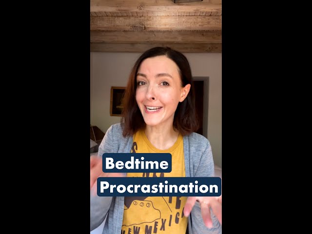 How to Beat Bedtime Procrastination #shorts