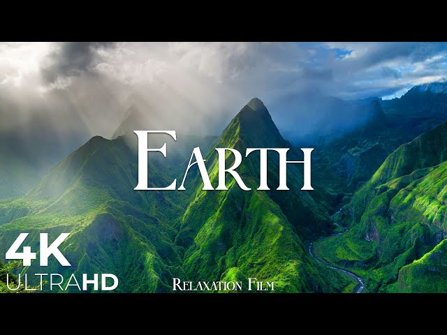 EARTH 4K - Relaxation Film - Peaceful Relaxing Music - Nature 4k Video UltraHD -  OUR PLANET