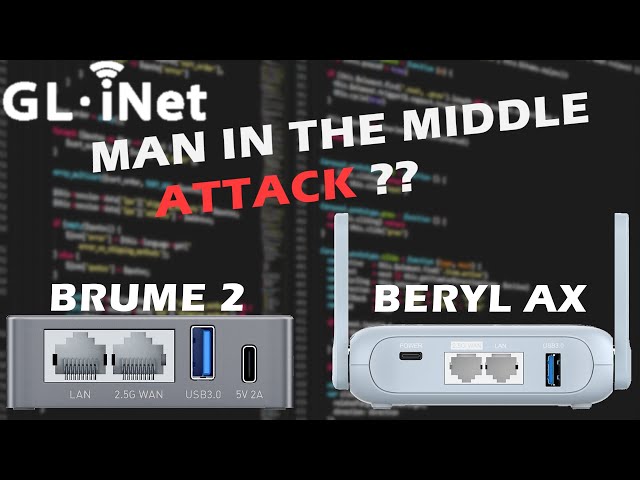 Neues von GL.iNET Brume 2 & Beryl AX // Man in the Middle Attack
