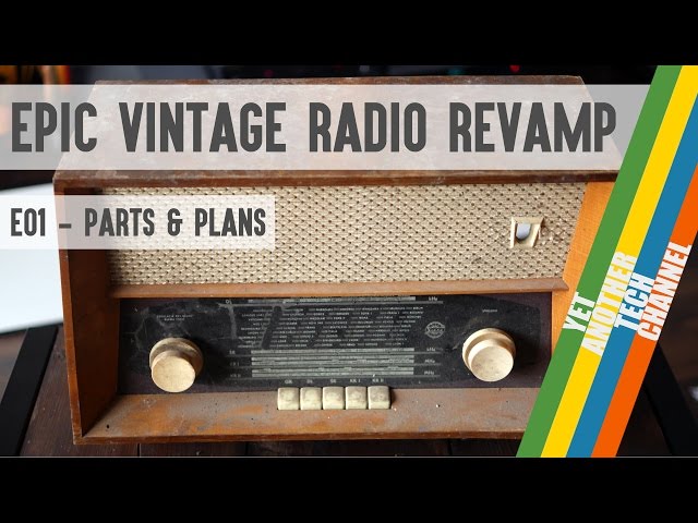 Epic vintage radio revamp project - parts list and plans