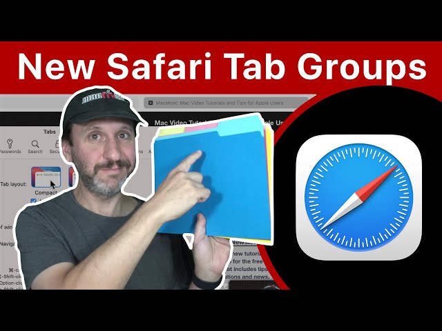 Using the New Safari Tabs Features On Your Mac