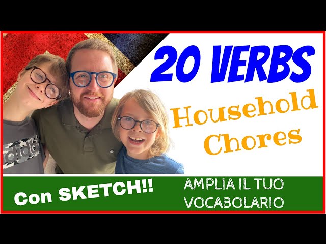20 VERBI - Household Chores - Le Faccende Domestiche