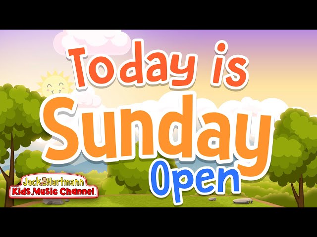 Today is Sunday! | Open Version | Jack Hartmann