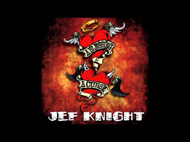 Jef Knight * The Way