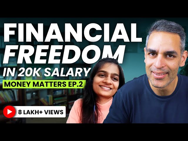 Achieve FINANCIAL FREEDOM with Rs. 20,000! | Money Matters Ep. 2 | Ankur Warikoo Hindi