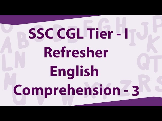English Comprehension - 3  | SSC CGL Refresher - 2018 | TalentSprint Aptitude Prep