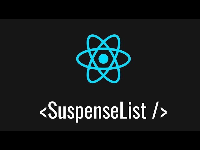 First Look at React Suspense List