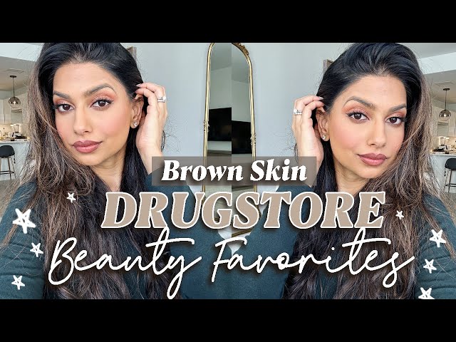 Amazing Drugstore Must Haves for Brown Skin!