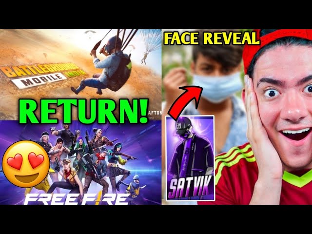 BGMI & Free Fire Is Coming BACK! ✅| Satvik FACE REVEAL Confirmed