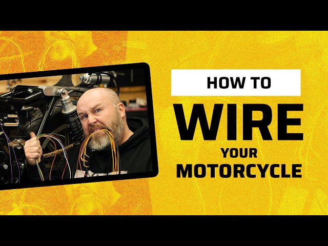 How to Wire a Motorcycle | Weekend Wrenching