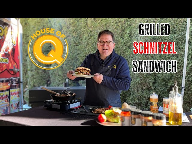 The Ultimate Grilled Schnitzel Sandwich Recipe by House of Q