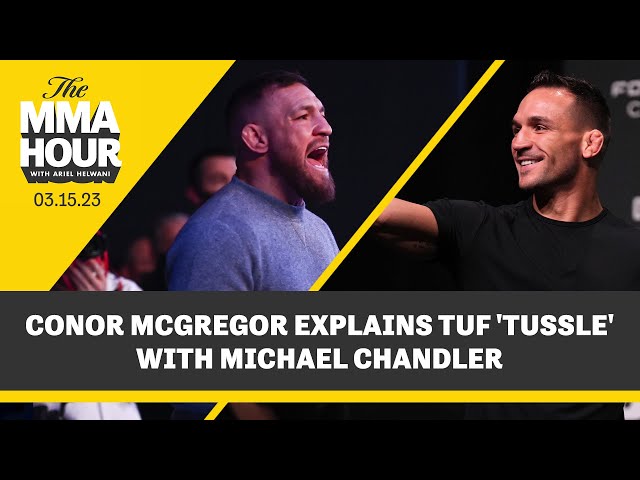 Conor McGregor Explains TUF 'Tussle' With Michael Chandler, Calls For Croke Park Fight