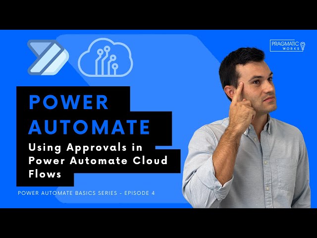 Power Automate: Using Approvals in Cloud Flows [Power Automate Basics Series - Ep. 4]