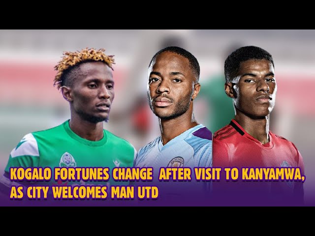 Kogalo Fortunes Change After Visit To Kanyamwa As City Welcomes Man Utd - Kiwanjani Ep 9