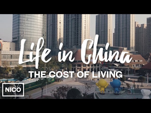 Life In China - The  Cost Of Living In China