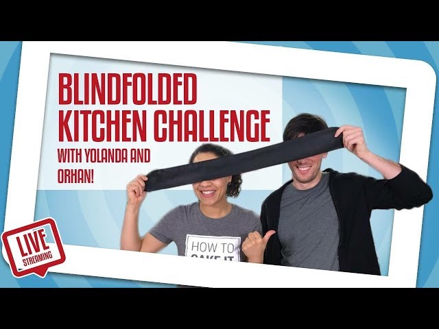Yolanda & Orhan Do A Blindfolded KITCHEN Challenge! | Yolanda Gampp | How To Cake It