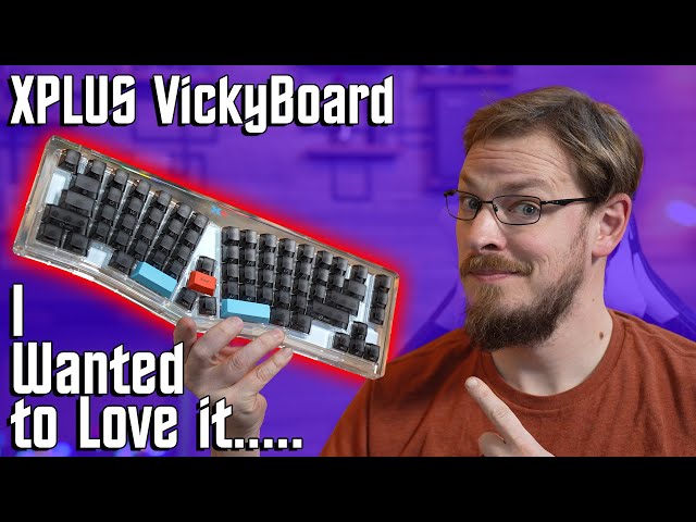 This keyboard broke my brain - XPLUS VickyBoard