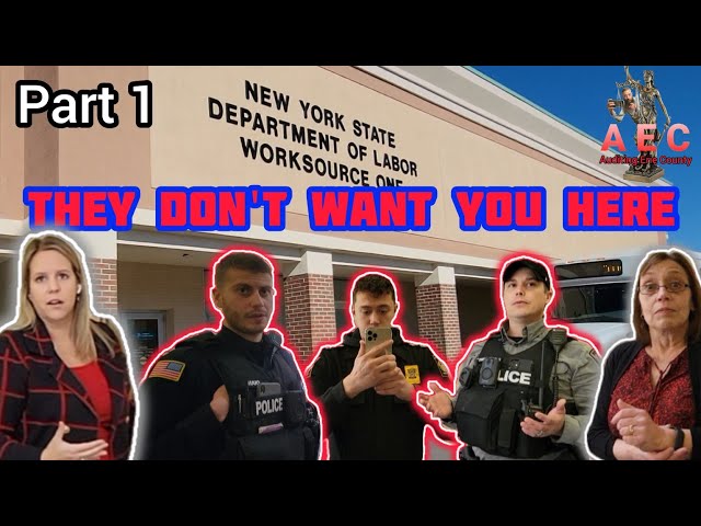 THEY DON'T WANT YOU HERE‼️ NYS Labor Department, First Amendment Audit