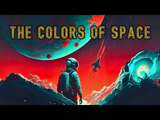 Space Exploration Story "The Colors of Space" | Full Audiobook | Classic Science Fiction
