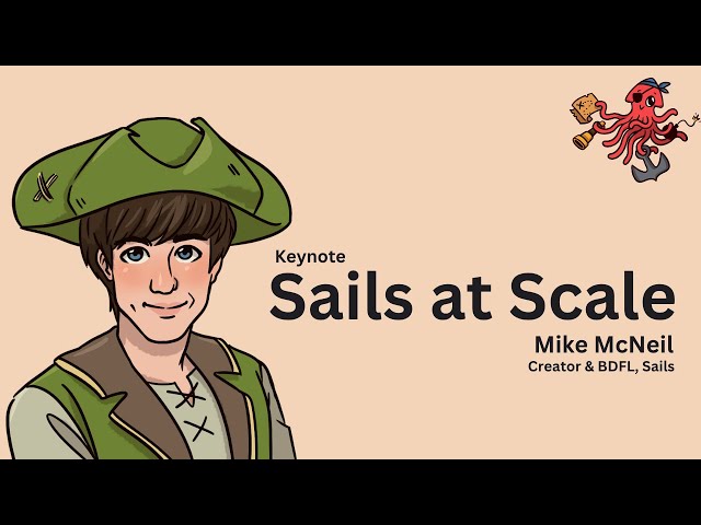 Sails at scale - Mike McNeil
