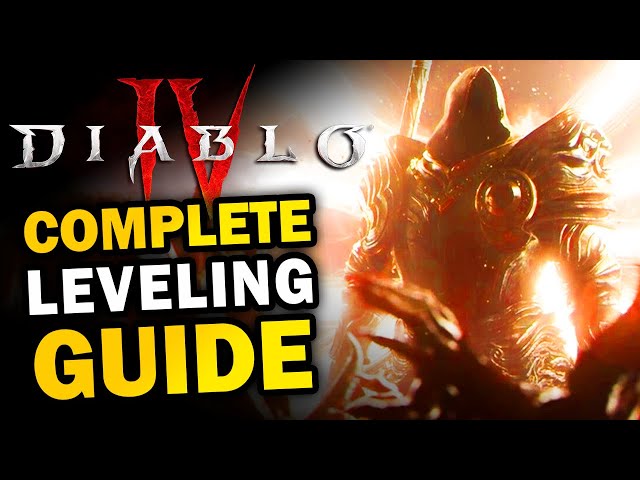 D4 - Complete Leveling Guide ( Diablo 4 )