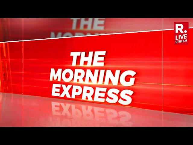 Morning Express LIVE: Court Fines Trump $9000 For Contempt | Blinken Reaffirms Aid To Palestinians