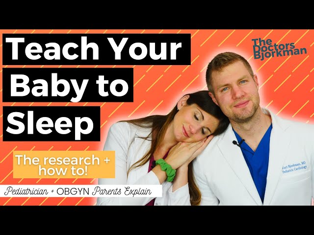 Pediatrician's Top Tips For Sleep Training and Teaching Your Baby to Sleep Through the Night