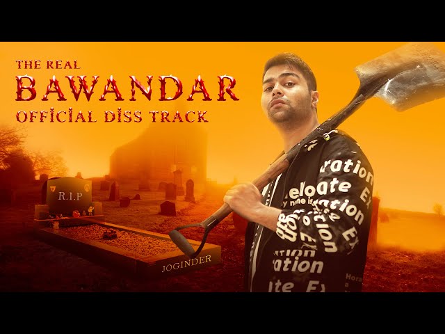 The Real BAWANDAR - DhiruMonchik ( Joginder Diss Track ) | Official Video