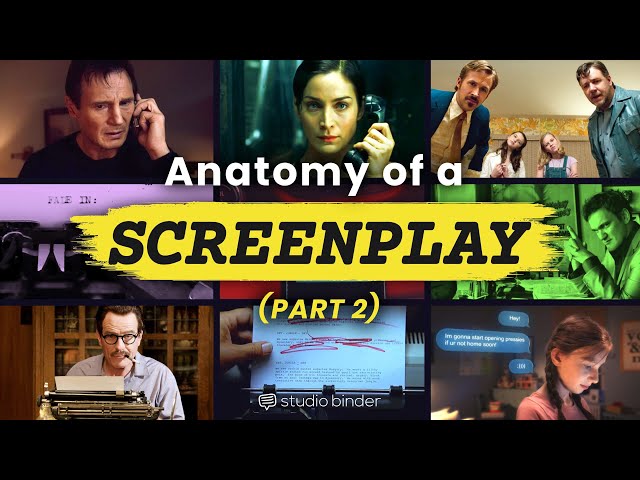 The Anatomy of a Screenplay Part 2 — Formatting Techniques to Elevate Your Script