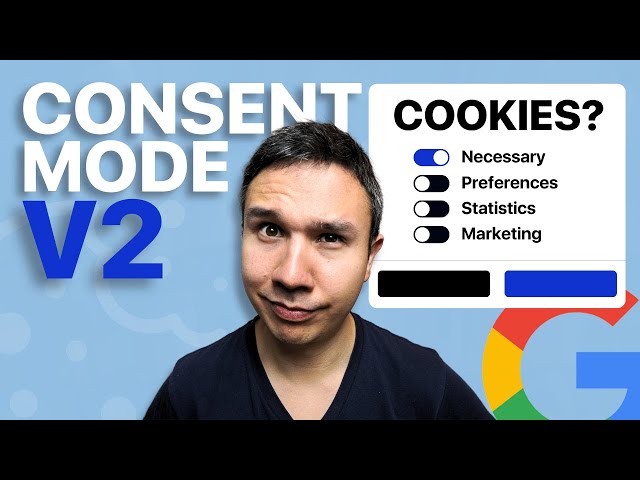 How to Install Consent Mode V2 (with GTM and Cookiebot)