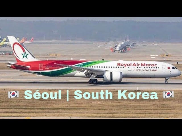 Arrivée du Boeing 787 de la Royal Air Maroc à Séoul | Vol Cargo Spécial Coronavirus
