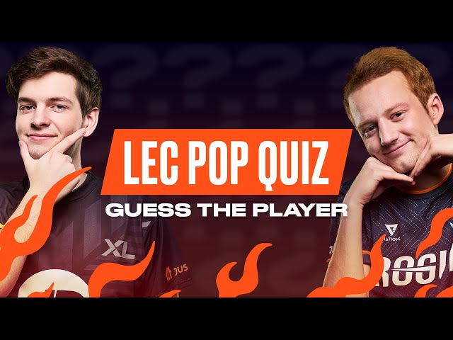 Guess The Player | LEC Pop Quiz | 2022 LEC Summer