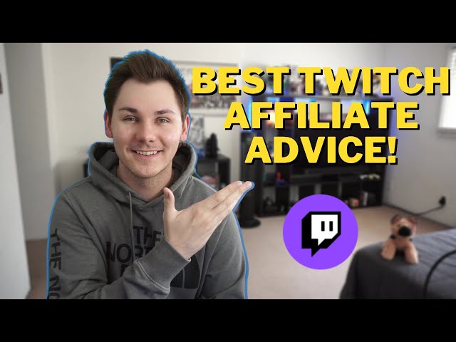 How To Become A Twitch Affiliate | Advice YOU NEED To Hear!