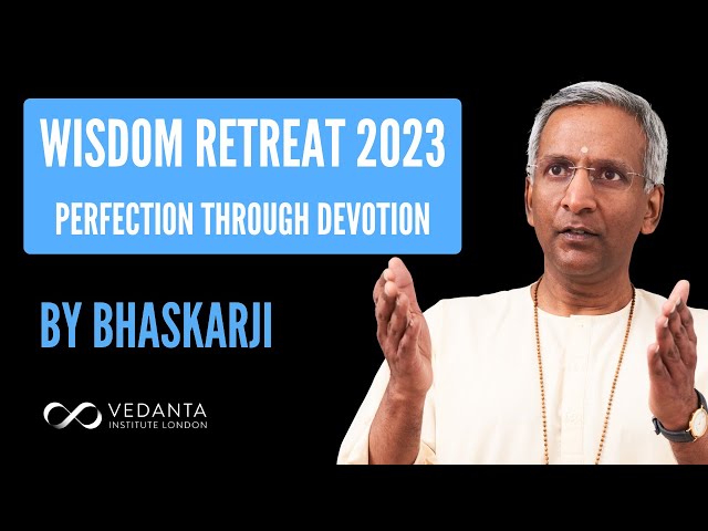 Highlights from Vedanta Wisdom Retreat 2023