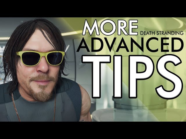 Death Stranding – 12 ADVANCED TIPS | The Best Of The Best!