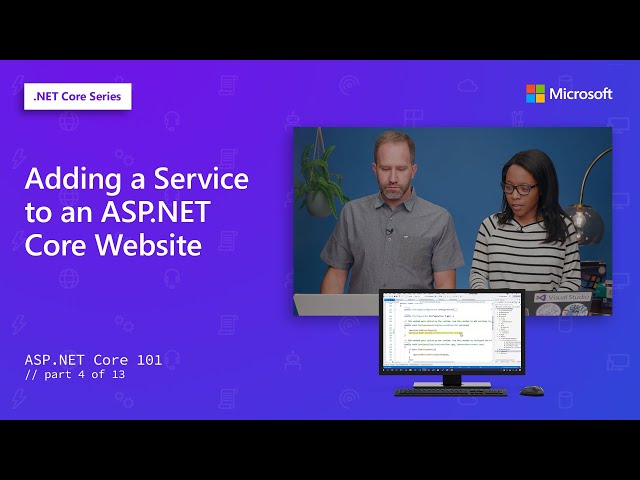 Adding a Service to an ASP.NET Core Website | ASP.NET Core 101 [4 of 13]