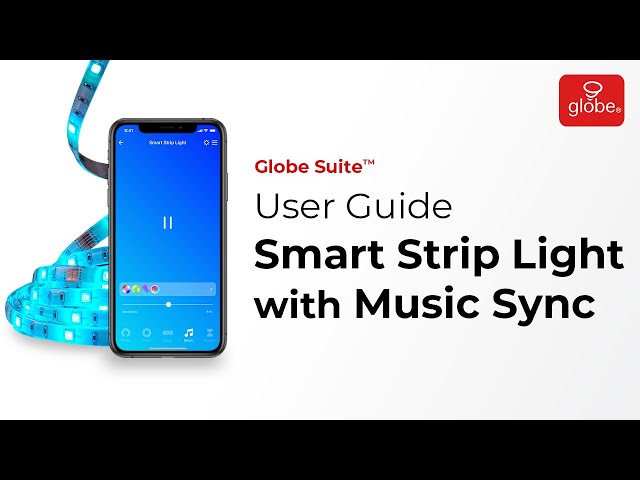 Smart LED Strip Light with Music Sync – Set Up and User Guide | Globe Smart Home